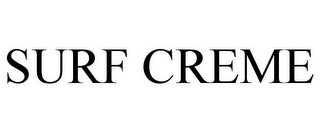SURF CREME