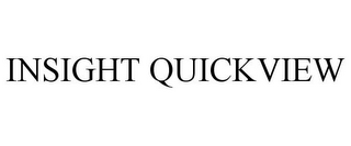 INSIGHT QUICKVIEW