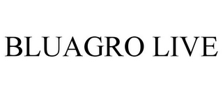 BLUAGRO LIVE