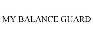 MY BALANCE GUARD