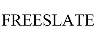 FREESLATE