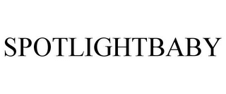 SPOTLIGHTBABY