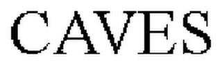 CAVES