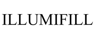 ILLUMIFILL