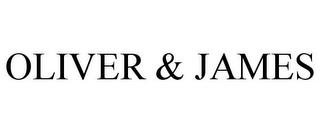 OLIVER & JAMES