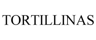 TORTILLINAS