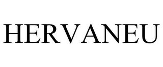HERVANEU