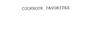 COOKBOOK FAVORITES