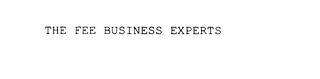 THE FEE BUSINESS EXPERTS