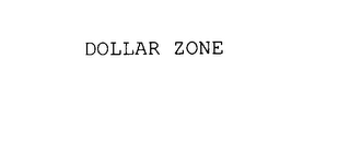 DOLLAR ZONE