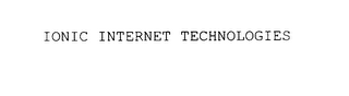 IONIC INTERNET TECHNOLOGIES