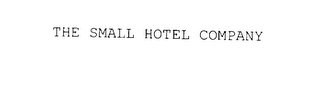 THE SMALL HOTEL COMPANY
