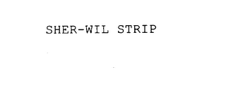 SHER-WIL STRIP