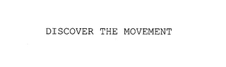DISCOVER THE MOVEMENT