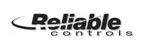 RELIABLE CONTROLS