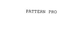 PATTERN PRO