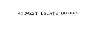 MIDWEST ESTATE BUYERS