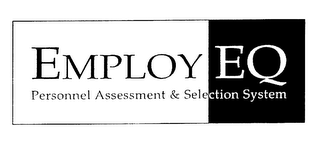 EMPLOY EQ PERSONNEL ASSESSMENT & SELECTION SYSTEM
