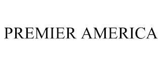 PREMIER AMERICA