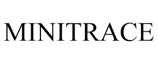 MINITRACE