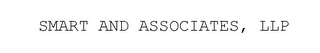 SMART AND ASSOCIATES, LLP