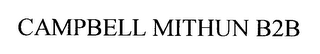 CAMPBELL MITHUN B2BCOM