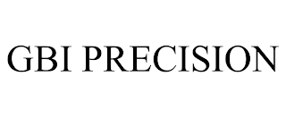 GBI PRECISION