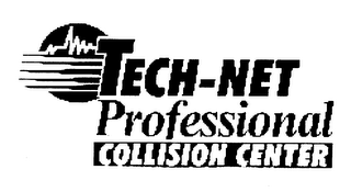 TECH-NET PROFESSIONAL COLLISION CENTER