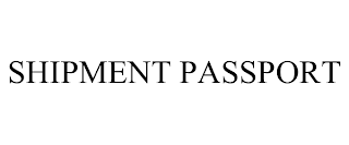 SHIPMENT PASSPORT