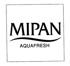 MIPAN AQUAFRESH