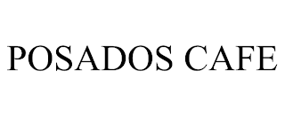 POSADOS CAFE