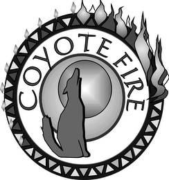 COYOTE FIRE