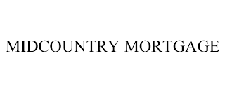 MIDCOUNTRY MORTGAGE
