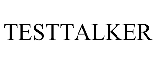 TESTTALKER