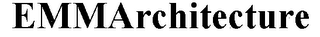 EMMARCHITECTURE