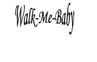 WALK-ME-BABY