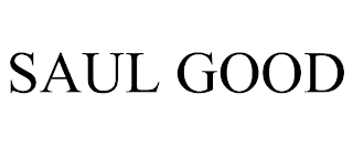 SAUL GOOD