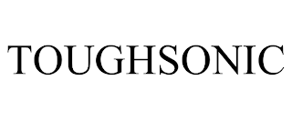 TOUGHSONIC
