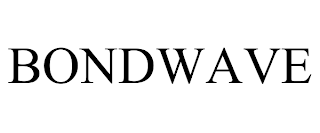 BONDWAVE