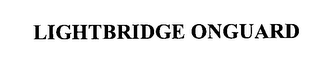 LIGHTBRIDGE ONGUARD