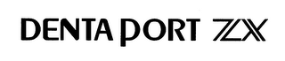 DENTAPORT ZX