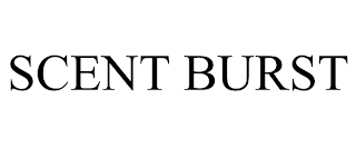 SCENT BURST