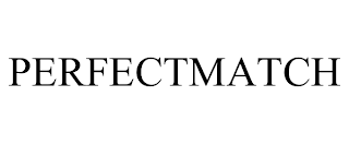 PERFECTMATCH