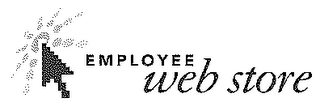 EMPLOYEE WEB STORE