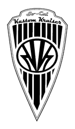 KUSTOM KRUISER SO-CAL