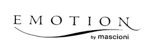 EMOTION BY MASCIONI