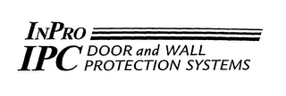 INPRO IPC DOOR AND WALL PROTECTION SYSTEMS