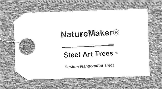 NATUREMAKER STEEL ART TREES CUSTOM HANDCRAFTED TREES