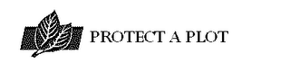 PROTECT A PLOT