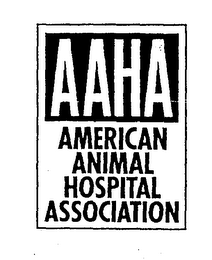 AAHA AMERICAN ANIMAL HOSPITAL ASSOCIATION